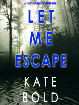 cover image of Let Me Escape
